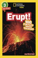 Portada de National Geographic Readers: Erupt! 100 Fun Facts about Volcanoes