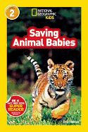 Portada de National Geographic Readers: Saving Animal Babies