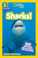 Portada de National Geographic Readers: Sharks! ((Level 3)): 100 Fun Facts about These Fin-Tastic Fish