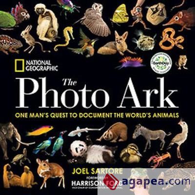 National Geographic the Photo Ark Limited Earth Day Edition: One Man's Quest to Document the World's Animals