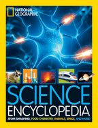 Portada de Science Encyclopedia: Atom Smashing, Food Chemistry, Animals, Space, and More!