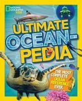 Portada de Ultimate Oceanpedia: The Most Complete Ocean Reference Ever
