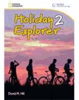 Portada de Holiday Explorer 2: English for Short Courses, Student Book and Audio CD