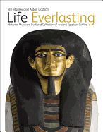 Portada de Life Everlasting: National Museums Scotland Collection of Ancient Egyptian Coffins