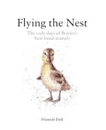 Portada de Flying the Nest: Britain's Most Beloved Baby Animals