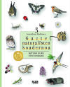 NATURA GURE ETXE ONDOAN - GAZTE NATURALISTEN KOADERNOA
