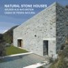 NATURAL STONE HOUSES