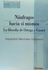 NAUFRAGOS HACIA SI MISMOS.LA FILOSOFIA