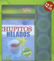 Portada de CHUPITOS HELADOS