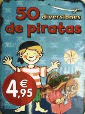 Portada de 50 DIVERSIONES DE PIRATAS -CAJITA