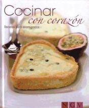 Portada de Cocinar con corazón: recetas para enamorados