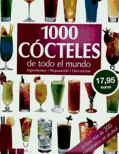 Portada de 1000 COCTELES DE TODO EL MUNDO (T)