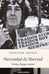 NECESIDAD DE LIBERTAD GRITO,LUEGO EXISTO (ENSAYOS)