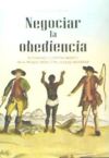 NEGOCIAR LA OBEDIENCIA.