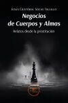 NEGOCIOS DE CUERPOS Y ALMAS