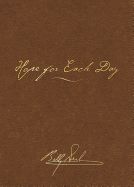 Portada de Hope for Each Day Signature Edition: Words of Wisdom and Faith