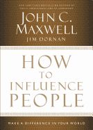 Portada de How to Influence People: Make a Difference in Your World