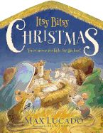 Portada de Itsy Bitsy Christmas: You're Never Too Little for His Love
