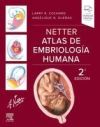 NETTER ATLAS DE EMBRIOLOGIA HUMANA 2&brvbar; ED