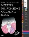 NETTER'S NEUROSCIENCE COLORING BOOK