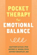 Portada de Pocket Therapy for Emotional Balance: Quick Dbt Skills to Manage Intense Emotions