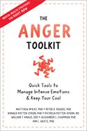 Portada de The Anger Toolkit: Quick Tools to Manage Intense Emotions and Keep Your Cool