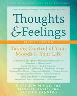 Portada de Thoughts and Feelings: Taking Control of Your Moods and Your Life