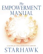 Portada de The Empowerment Manual: A Guide for Collaborative Groups