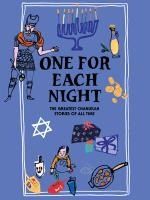 Portada de One for Each Night: The Greatest Chanukah Stories of All Time