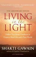 Portada de Living in the Light: Follow Your Inner Guidance to Create a New Life and a New World
