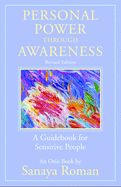 Portada de Personal Power Through Awareness, Revised Edition: A Guidebook for Sensitive People