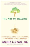 Portada de The Art of Healing: Uncovering Your Inner Wisdom and Potential for Self-Healing