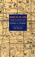Portada de Names on the Land: A Historical Account of Place-Naming in the United States