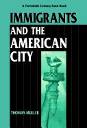Portada de Immigrants and the American City