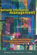 Portada de Personal Information Management: Tools and Techniques for Achieving Professional Effectiveness