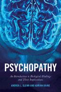 Portada de Psychopathy: An Introduction to Biological Findings and Their Implications