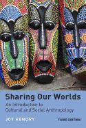 Portada de Sharing Our Worlds: An Introduction to Cultural and Social Anthropology