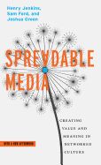 Portada de Spreadable Media: Creating Value and Meaning in a Networked Culture