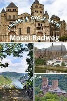 Portada de Mosel Radweg (Moselle Cycle Path)