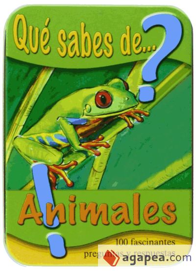 ¿Qué sabes de los animales ?: 100 fascinantes preguntas y respuestas