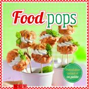 Portada de FOODPOPS. PISCOLABIS SALADOS EN PALILTO