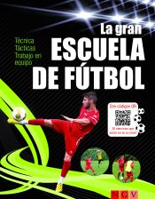 Portada de GRAN ESCUELA DEL FUTBOL, LA