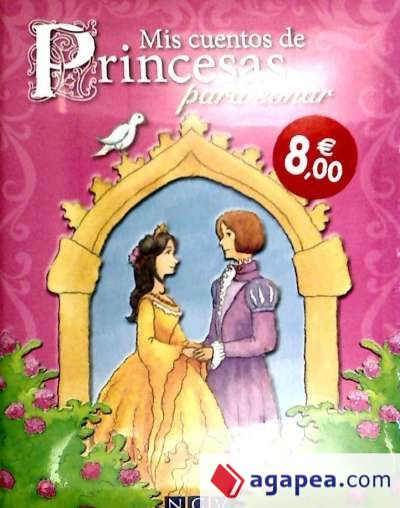 MIS CUENTOS DE PRINCESAS PARA SOÑAR