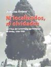NI LOCALIZADOS, NI OLVIDADOS