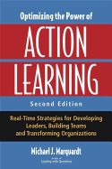Portada de Optimizing the Power of Action Learning: Real-Time Strategies for Developing Leaders, Building Teams, and Transforming Organizations