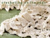 Portada de Crocheting on the Edge: Ribs & Bobbles*ruffles*flora*fringes*points & Scallops