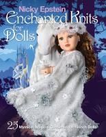 Portada de Nicky Epstein Enchanted Knits for Dolls: 25 Mystical, Magical Costumes for 18-Inch Dolls