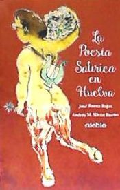 Portada de POESIA SATIRICA EN HUELVA