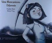 Portada de UNA BLANCANIEVES DIFERENTE