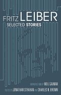 Portada de Fritz Leiber: Selected Stories